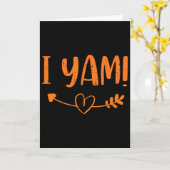 Thanksgiving Matching Couple She's My Sweet Potato Karte (Gelbe Blume)