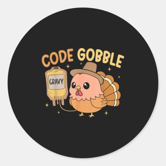 Thanksgiving Nurse Code Gobble Funny Rn Cna Medica Runder Aufkleber (Vorderseite)