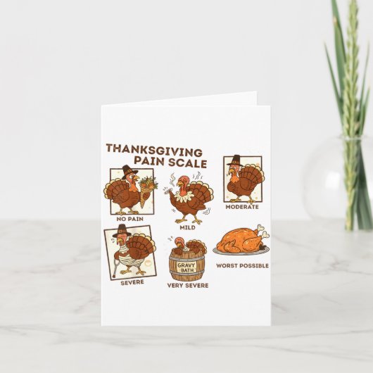 Thanksgiving Pain Scale Turkey Funny Nurse Medical Karte (Vorderseite)