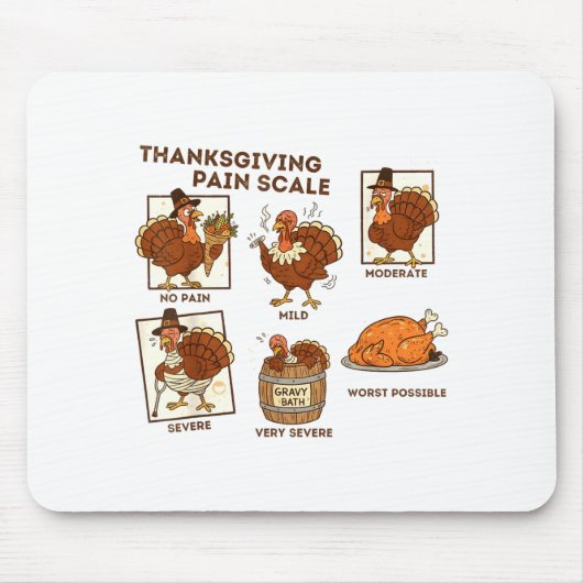Thanksgiving Pain Scale Turkey Funny Nurse Medical Mousepad (Vorne)