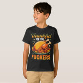 Thanksgiving Roasted Turkey Thankful F0r You F Cke T-Shirt (Vorne ganz)