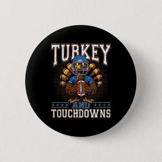 Thanksgiving Turkey And Touchdowns Footbyll Men Ki Button (Vorderseite)