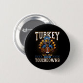 Thanksgiving Turkey And Touchdowns Footbyll Men Ki Button (Vorne & Hinten)
