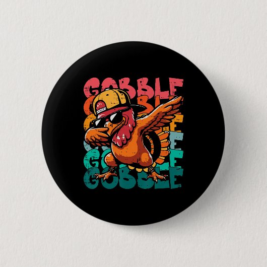 Thanksgiving Turkey Dab Gobble Funny Toddler Boys Button (Vorderseite)