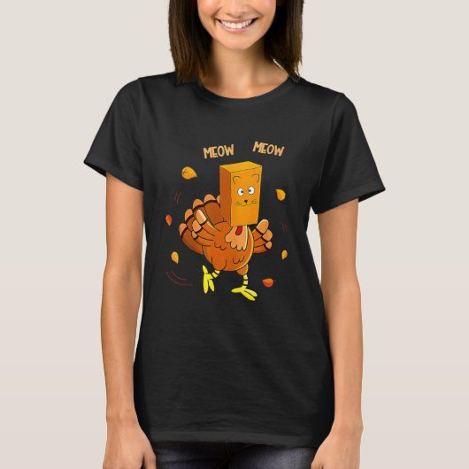 Thanksgiving Turkey Fake Cat Meow Cat Thanksgivin T-Shirt (Vorderseite)