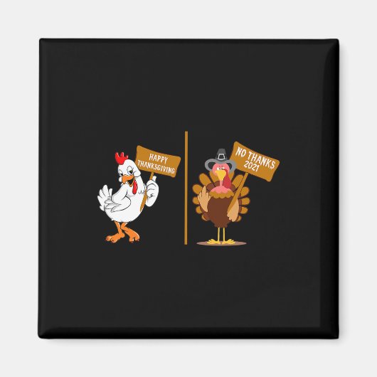 Thanksgiving Turkey No Thanks Grumpy Halloween Fun Magnet (Vorne)