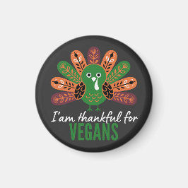 thanksgiving Turkey Thankful for Vegans Magnet