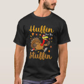 Thanksgiving Turkey Trot Huffin For The Stuffin 5K T-Shirt (Vorderseite)