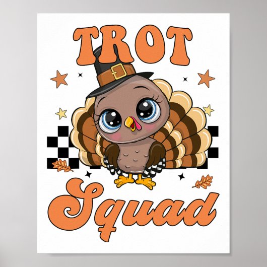 Thanksgiving Turkey Trot Squad  Poster (Vorne)