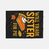 Thanksgiving Will Trade Sister For E Fall Family Fleecedecke (Vorderseite (Horizontal))