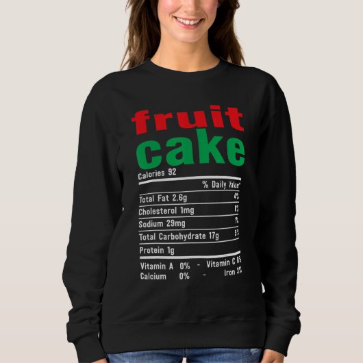 Thanksgiving Xmas Costume Nutrition Facts Fruit Ca Sweatshirt (Vorderseite)