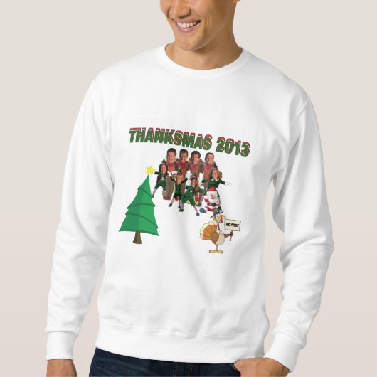 Thanksmas Sweatshirt 2013 (Vorderseite)