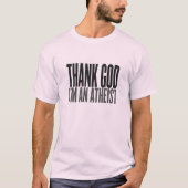 Thanx God i am atheist T-Shirt (Vorderseite)