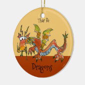 Thar Be Dragons Keramikornament (Links)