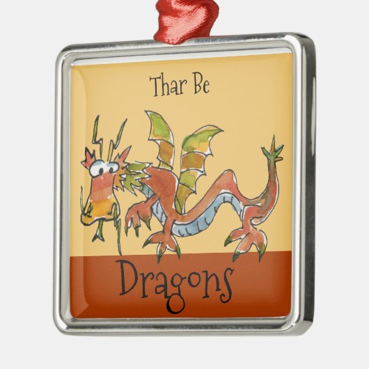 Thar Be Dragons Ornament Aus Metall (Links)