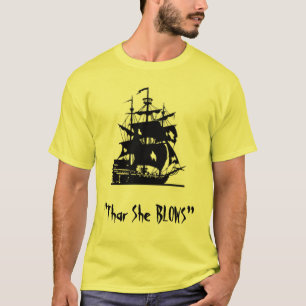 "Thar, den sie DURCHBRENNT " T-Shirt