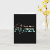 That Don't Impress Me Much Apparel Karte (Gelbe Blume)