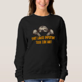 That Important Task Can Wait Sloth Coworker Lazy Sweatshirt (Vorderseite)