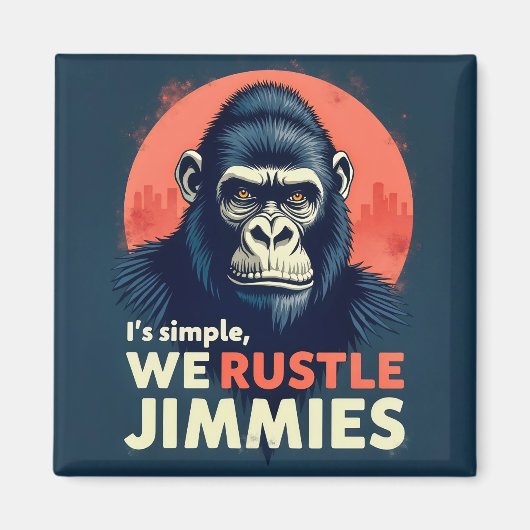 That Rustle Jimmies Magnet (Vorne)