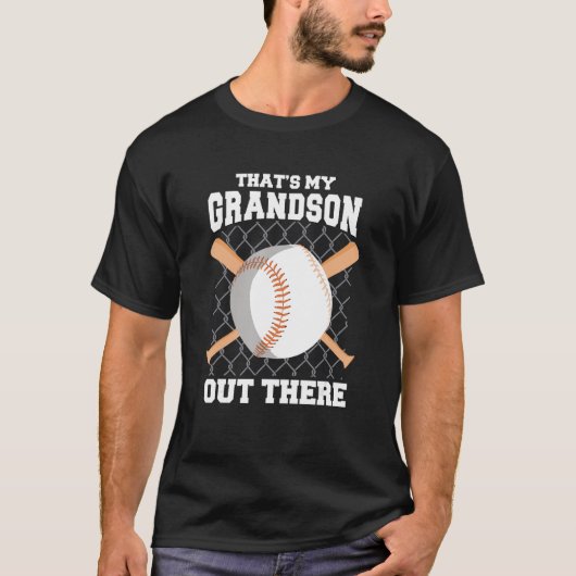 That s My Grandson Out There Baseball Baseball Gr T-Shirt (Vorderseite)