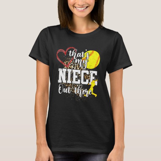 That s My Niece Out There Softball Auntie Uncle T-Shirt (Vorderseite)