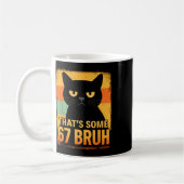 That’s Some 67 Bruh – Retro Grumpy Six Seven Cat M Kaffeetasse (Links)