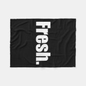 That Says Says Fresh Shirt - A Design That Says Sa Fleecedecke (Vorderseite (Horizontal))