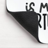 That Says Today Is My Birthday - Party Hat Design Mousepad (Ecke)