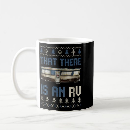 That There Is An Rv Ugly Christmas Camng Holiday L Kaffeetasse (Links)