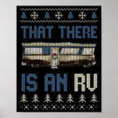 That There Is An Rv Ugly Christmas Camng Holiday L Poster (Vorne)