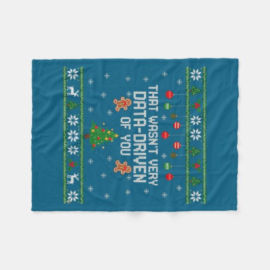 That Wasn't Very Data Driven Of You Ugly Christmas Fleecedecke (Vorderseite (Horizontal))