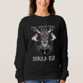 That Which does not Kill Me Should Run I Valhalla  Sweatshirt (Vorderseite)