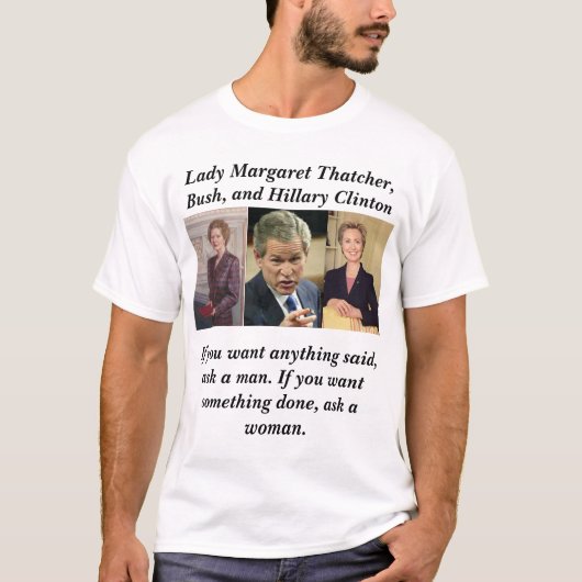 Thatcher, Bush, Clinton T-Shirt (Vorderseite)