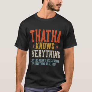 Thatha weiß alles Vatertag Retro Vintage T-Shirt