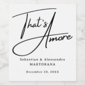 That's Amore! Elegant Black Script Wedding Weinetikett (Einzelnes Label)