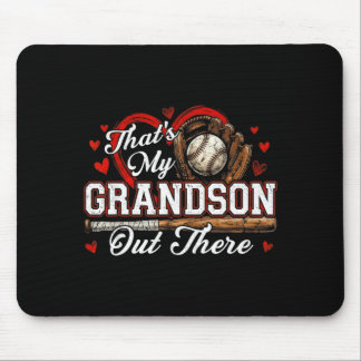That's grandson out there women baseball grandma mousepad