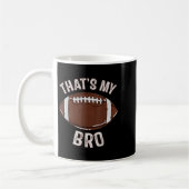 That's My Brother Football Sister Family Game Day Kaffeetasse (Links)