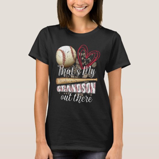 Thats my Grandson Out There Cool Family Baseball B T-Shirt (Vorderseite)