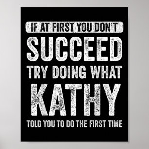 That's My Name Co. Kathy Damen Schwarz Moderne Let Poster