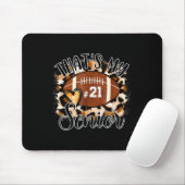 That's My Senior Football Jersey Night Number 21 F Mousepad (Mit Mouse)