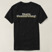 Thats Numberwang T-Shirt (Design vorne)