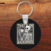 That's On Ckorder Pharmacy Tech Skeleton That's Ck Schlüsselanhänger (Vorderseite)