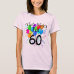 That's Right I'm 60 - Birthday T-Shirt<br><div class="desc">Wear your age with Pride with our That's right I'm 60,  birthday t-shirt design. Featuring a big bright bunch of balloons with confetti & streamers this design is sure to be an eye catcher! Great Birthday gift!</div>