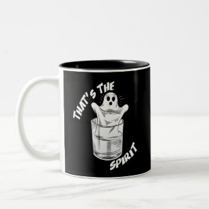 Thats The Spirit - Funny Halloween Ghost Zweifarbige Tasse