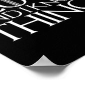 That's What I Do I Cook And I Know Things  Poster (Ecke)