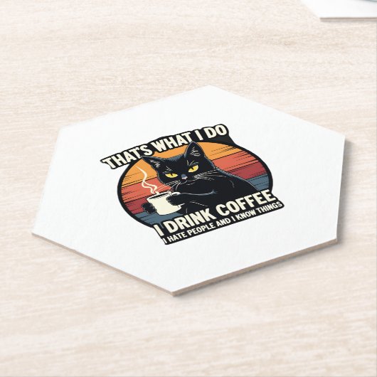 That's What I Do I Drink Coffee I Hate People And Untersetzer (angewinkelt)