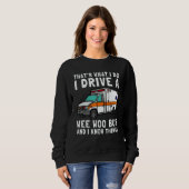That's What I Do I Drive Wee Woo Bus Ambulance EMS Sweatshirt (Vorne ganz)