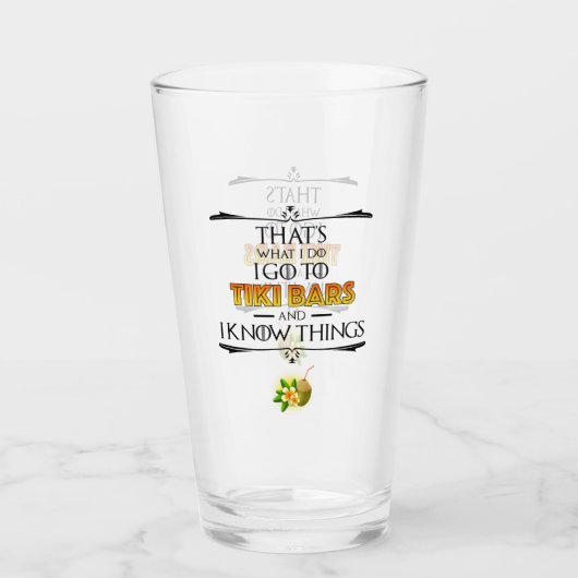 That's What I Do - I Go To Tiki Bars Glas (Vorderseite)