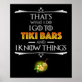 That's What I Do - I Go To Tiki Bars Poster (Vorne)