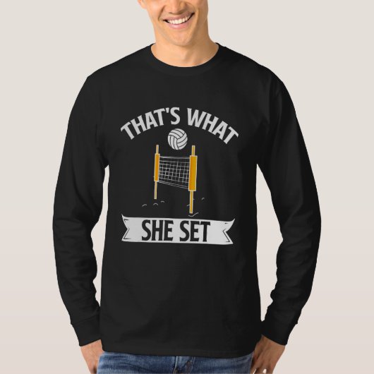 That's What She Set Volleyball Player Sports Team T-Shirt (Vorderseite)